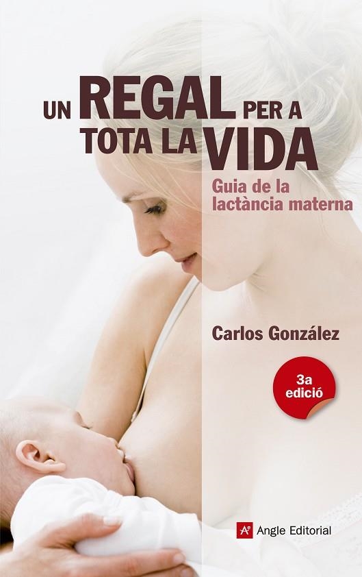 REGAL PER A TOTA LA VIDA, UN | 9788415695356 | CARLOS GONZALEZ