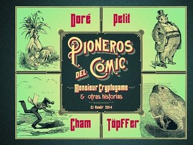 LOS PIONEROS DEL COMIC | 9788492890798 | VARIOS AUTORES