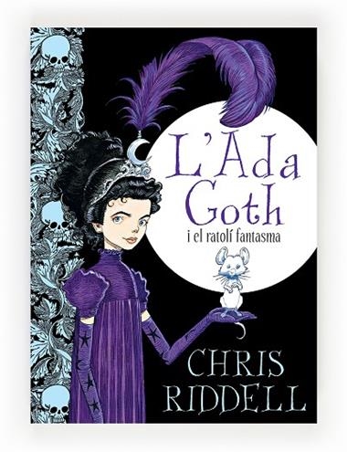 L'ADA GOTH 01 I EL RATOLI FANTASMA | 9788466137270 | CHRIS RIDDELL