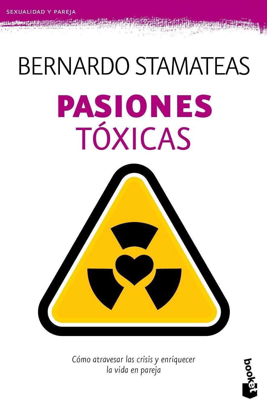 PASIONES TOXICAS | 9788408135777 | STAMATEAS,BERNARDO