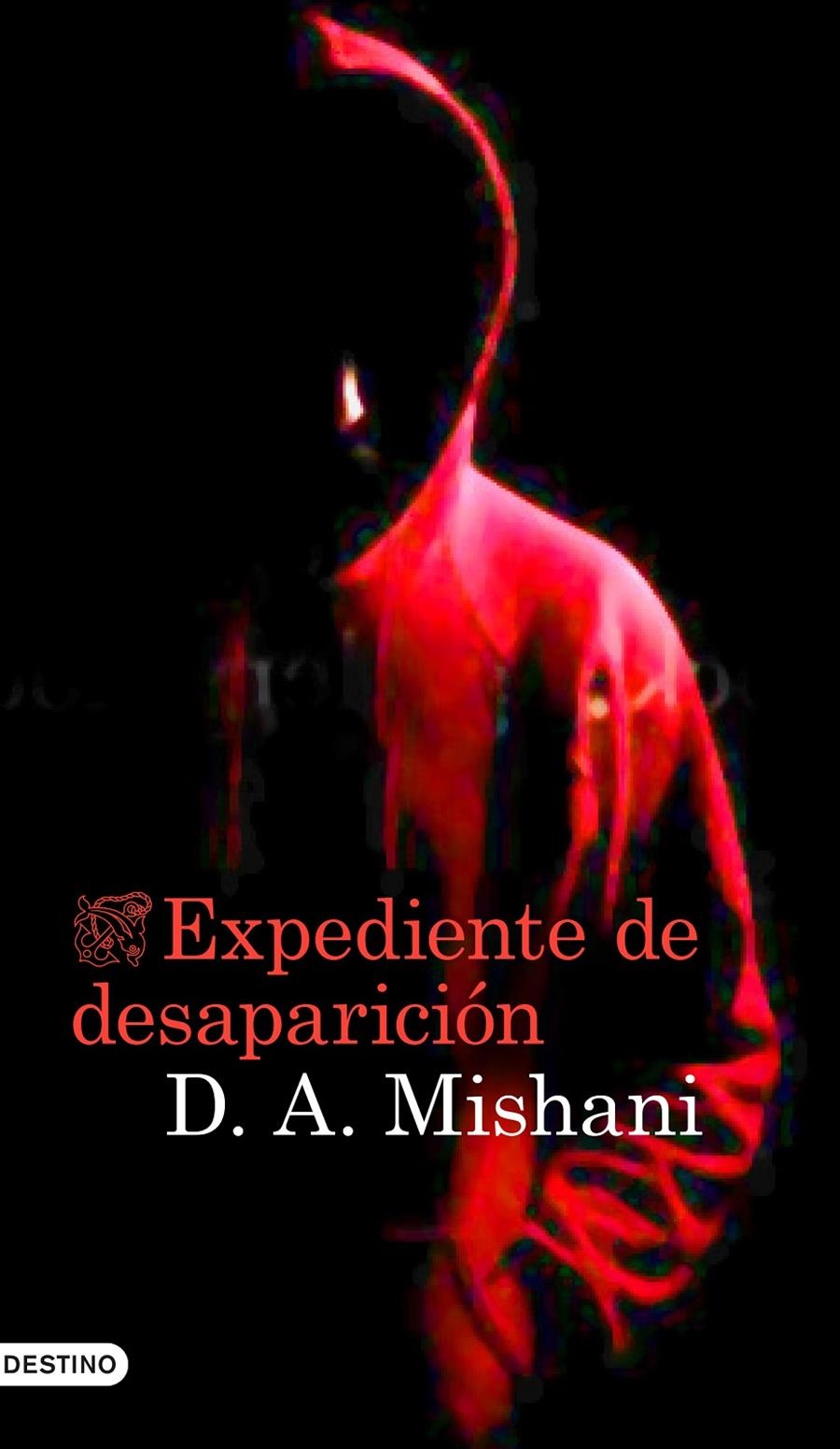 EXPEDIENTE DE DESAPARICION | 9788423348886 | MISHANI, DROR