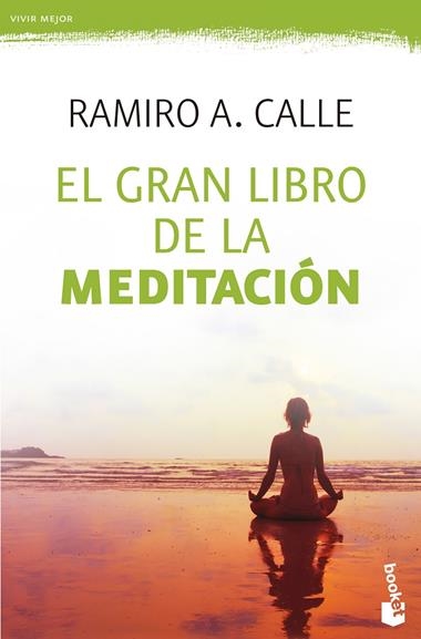 EL GRAN LIBRO DE LA MEDITACION | 9788427041608 | A. RAMIRO CALLE