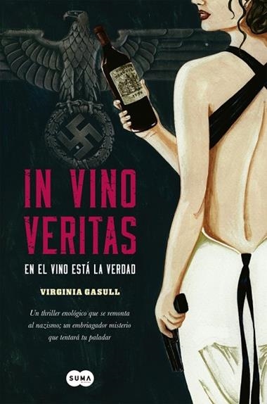 IN VINO VERITAS EN EL VINO ESTA LA VERDAD | 9788483657232 | GASULL, VIRGINIA