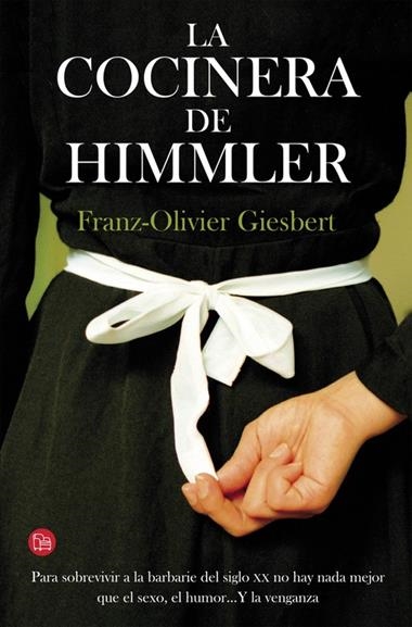 COCINERA DE HIMMLER, LA | 9788466328586 | GIESBERT, FRANZ OLIVIER