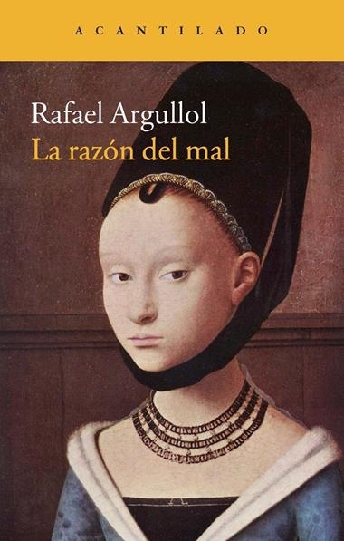 RAZON DEL MAL, LA | 9788416011384 | RAFAEL ARGULLOL