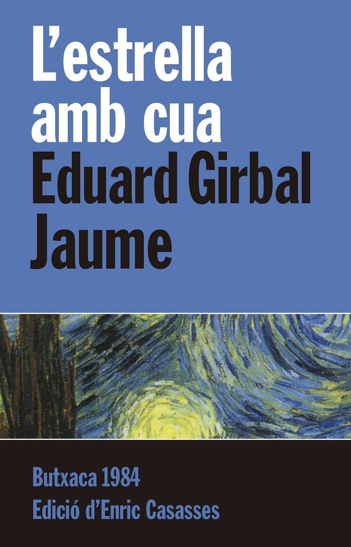 ESTRELLA AMB CUA, L | 9788415091110 | GIRBAL JAUME, EDUARD