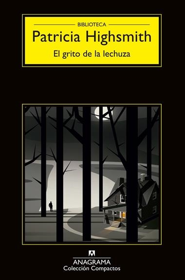 EL GRITO DE LA LECHUZA | 9788433977656 | PATRICIA HIGHSMITH