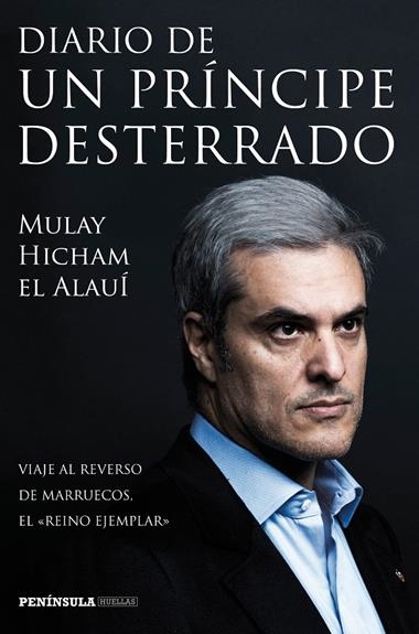DIARIO DE UN PRINCIPE DESTERRADO | 9788499423777 | HICHAM EL ALAUI, MULAY