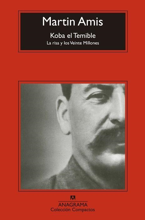 KOBA EL TEMIBLE | 9788433977625 | MARTIN AMIS