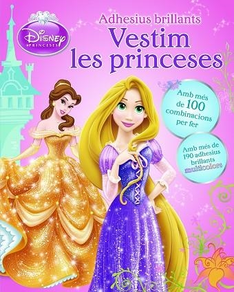 VESTIM LES PRINCESES ADHESIUS BRILLANTS | 9788490575017 | VVAA