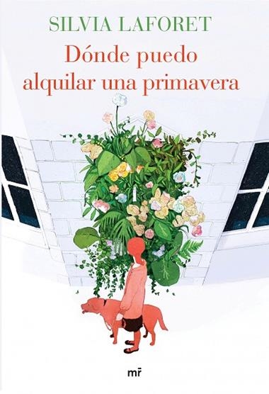 DONDE PUEDO ALQUILAR UNA PRIMAVERA | 9788427041639 | LAFORET, SILVIA