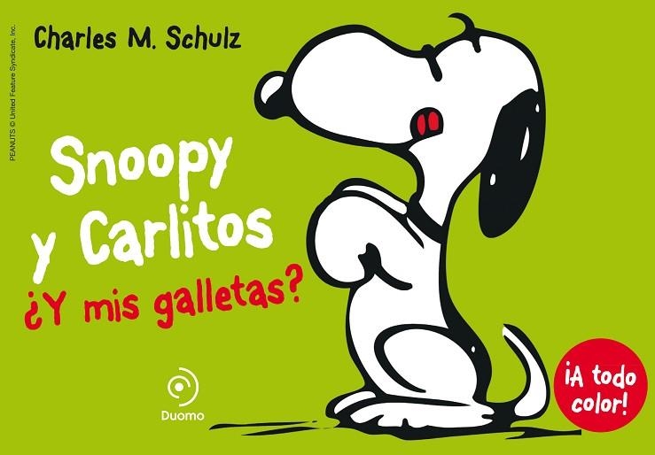 SNOOPY Y CARLITOS 8 Y MIS GALLETAS? | 9788415945598 | SCHULZ, CHARLES