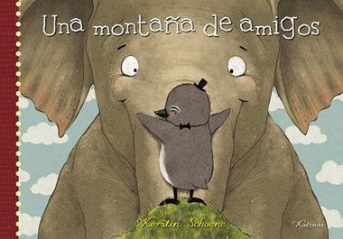 MONTAÑA DE AMIGOS, UNA | 9788494176548 | SCHOENE, KERSTIN