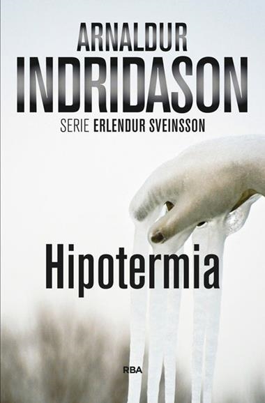 HIPOTERMIA | 9788490560440 | ARNALDUR INDRIDASON
