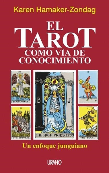 EL TAROT COMO VIA DE CONOCIMIENTO | 9788479533311 | HAMAKER-ZONDAG, KAREN