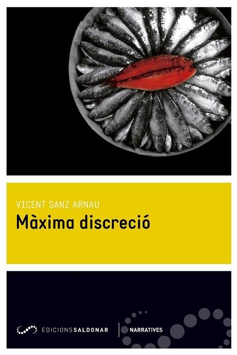 MAXIMA DISCRECIO | 9788494289620 | VICENT SANZ ARNAU