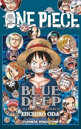 ONE PIECE BLUE DEEP | 9788416090471 | EIICHIRO ODA