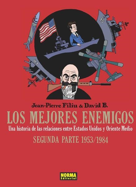 MEJORES ENEMIGOS UNA HISTORIA DE LAS RELACIONES ENTRE ESTADOS UNIDOS Y ORIENTE MEDIO 2 | 9788467917888 | FILIU & DAVID