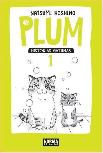 PLUM HISTORIAS GATUNAS 1 | 9788467918212 | HOSHINO, NATSUMI