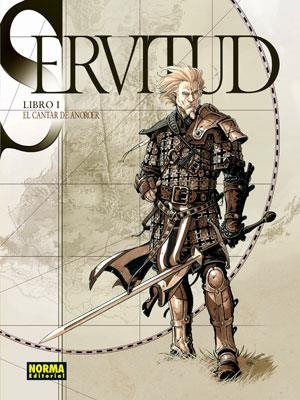 SERVITUD 1 EL CANTAR DE ANOROER | 9788498474145 | DAVID, FABRICE & BOURGIER, ERIC