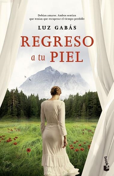REGRESO A TU PIEL | 9788408136309 | LUZ GABAS