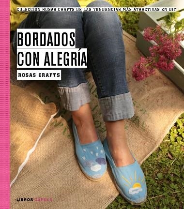 BORDADOS CON ALEGRIA ROSAS CRAFTS | 9788448021252 | ROSAS CRAFTS