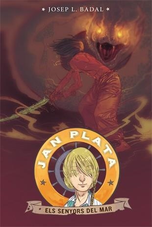 JAN PLATA 4 ELS SENYORS DEL MAR | 9788424653453 | BADAL, JOSEP L. & LAFEBRE, JORDI