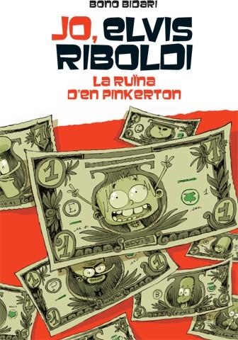 JO ELVIS RIBOLDI 11 I LA RUINA DE PINKERTON | 9788424654504 | BONO BIDARI