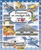 DICCIONARI EN IMATGES DELS AVIONS | 9788490940303