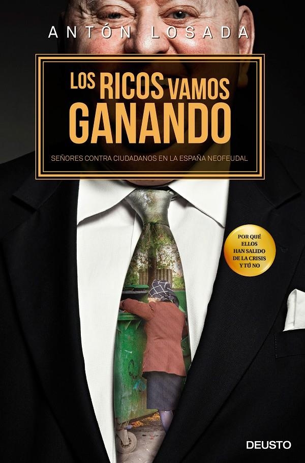 LOS RICOS VAMOS GANANDO | 9788423420476 | LOSADA TRABADA, ANTON