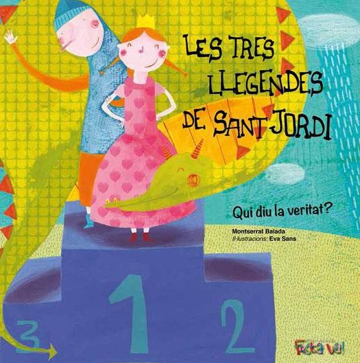 LES TRES LLEGENDES DE SANT JORDI | 9788494305160 | MONTSERRAT BALADA & EVA SANS