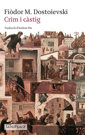 CRIM I CASTIG | 9788499309651 | DOSTOIEVSKI, FIODOR M.