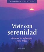 VIVIR CON SERENIDAD | 9788475563503 | ROSER AMILLS