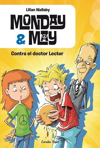 MONDAY & MAY CONTRA EL DOCTOR LECTER | 9788490575116 | WALLABY, LILLIAN