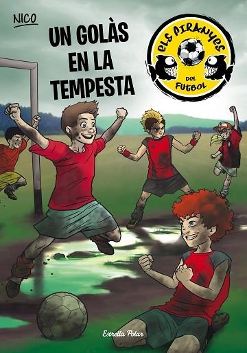 GOLAS EN LA TEMPESTA, UN | 9788490577080 | NICO