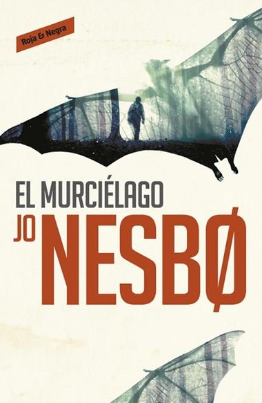 HARRY HOLE 1 EL MURCIELAGO | 9788416195008 | JO NESBO