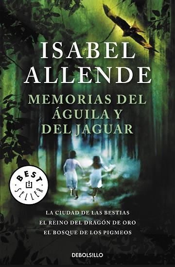 MEMORIAS DEL AGUILA Y DEL JAGUAR | 9788499083049 | ISABEL ALLENDE