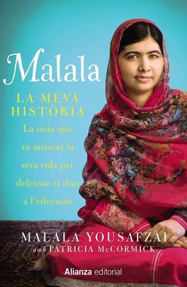 MALALA LA MEVA HISTORIA | 9788420693323 | YOUSAFZAI, MALALA & MCCORMICK, PATRICIA