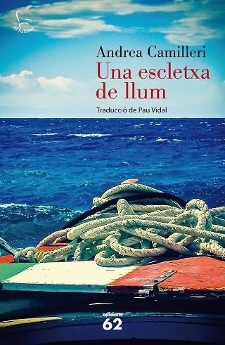 ESCLETXA DE LLUM, UNA | 9788429772197 | ANDREA CAMILLERI