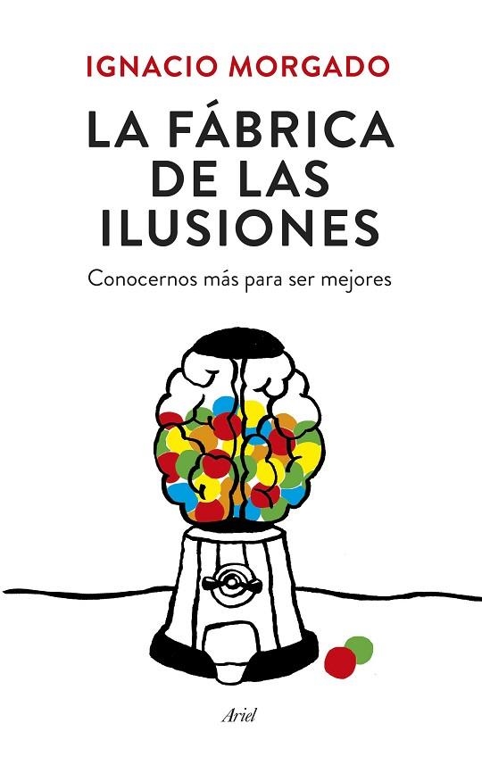 FABRICA DE LAS ILUSIONES, LA | 9788434419445 | MORGADO, IGNACIO