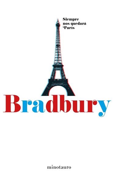 SIEMPRE NOS QUEDARA PARIS | 9788445002537 | BRADBURY, RAY