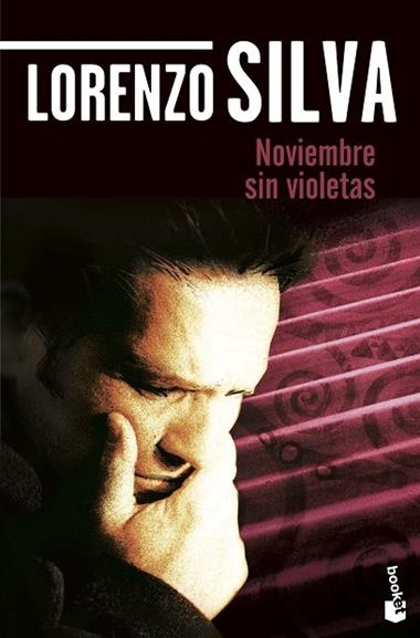 Noviembre sin violetas / | 9788423349265 | Lorenzo Silva