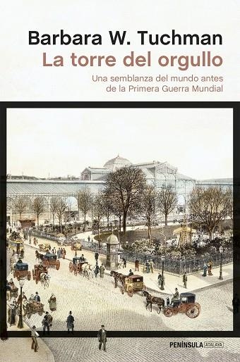 TORRE DEL ORGULLO, LA | 9788499424019 | W. TUCHMAN, BARBARA
