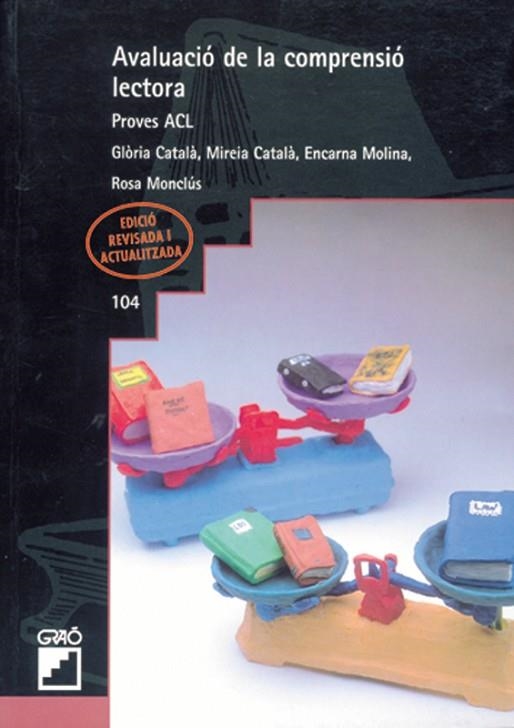 AVALUACIO DE LA COMPRENSIO LECTORA VOL II PROVES ACL | 9788478271436 | GLORIA CATALA