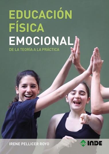EDUCACION FISICA EMOCIONAL | 9788497292924 | PELLICER ROYO, IRENE