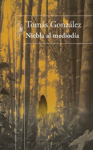NIEBLA AL MEDIODIA | 9788420403236 | GONZALEZ, TOMAS