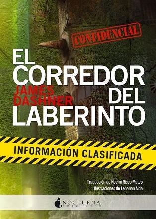 EL CORREDOR DEL LABERINTO INFORMACION CLASIFICADA | 9788494335433 | JAMES DASHNER