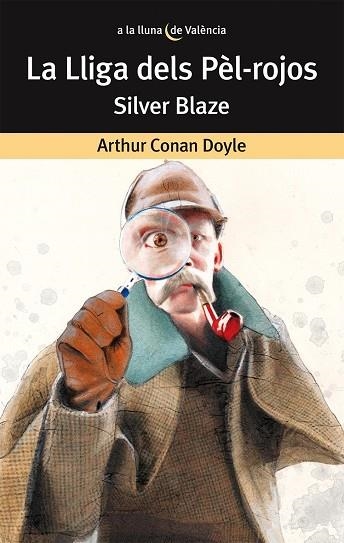 LLIGA DELS PEL-ROJOS SILVER BLAZE | 9788490264027 | CONAN DOYLE, ARTHUR