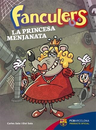 FANCULERS 2 LA PRINCESA MENJANATA | 9788424654245 | CARLES SALA & ELOI SALA