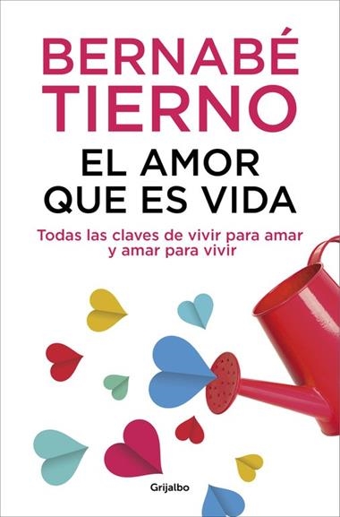 EL AMOR QUE ES VIDA | 9788425352072 | TIERNO, BERNABE
